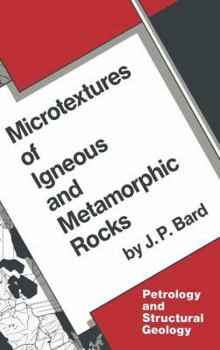 Hardcover Microtextures of Igneous and Metamorphic Rocks Book