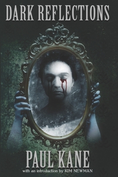 Dark Reflections: Stories Influenced by the Masters of Dark Literature