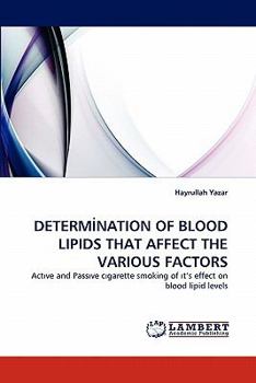 Paperback Determİnation of Blood Lipids That Affect the Various Factors Book