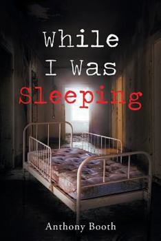 Paperback While I Was Sleeping Book