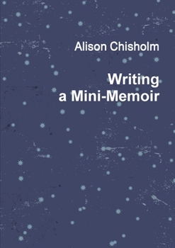 Paperback Writing A Mini-Memoir Book