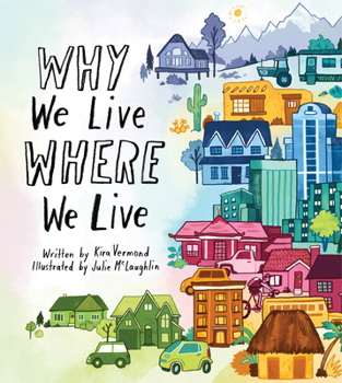 Hardcover Why We Live Where We Live Book