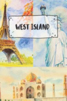West Island: Ruled Travel Diary Notebook or Journey  Journal - Lined Trip Pocketbook for Men and Women with Lines