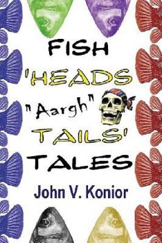 Paperback Fish Heads "Aargh" Tails Tales Book
