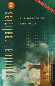 Paperback Spiritual Realities Volume 2: The Breath of God in Us Book