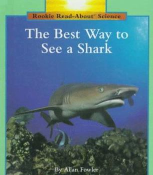 Library Binding The Best Way to See a Shark Book