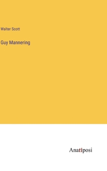 Hardcover Guy Mannering Book