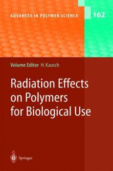 Paperback Radiation Effects on Polymers for Biological Use Book