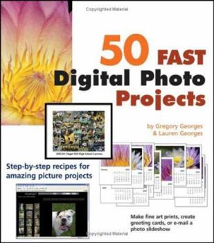 Paperback 50 Fast Digital Photo Projects Book
