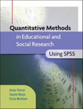 Paperback Quantitative Methods in Educational and Social Research Using SPSS Book