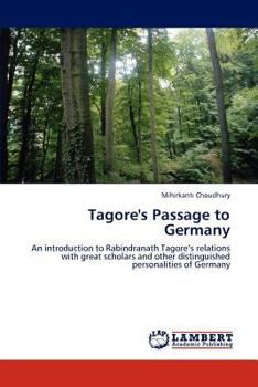 Paperback Tagore's Passage to Germany Book