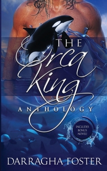 The Orca King Anthology