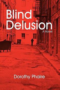 Paperback Blind Delusion Book