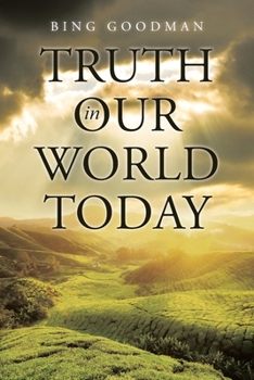 Paperback Truth in Our World Today Book