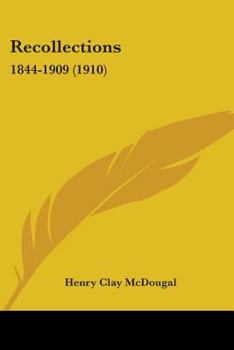Paperback Recollections: 1844-1909 (1910) Book