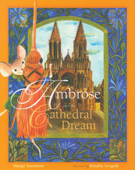 Hardcover Ambrose and the Cathedral Dream Book