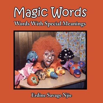 Paperback Magic Words: Words with Special Meanings Book