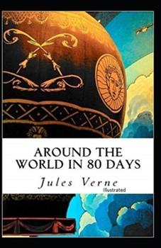 Paperback Around the World in Eighty Days Illustrated Book