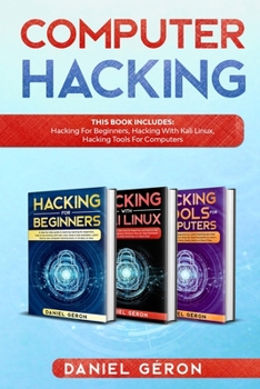 Paperback Computer Hacking: This Book includes: Hacking for Beginners, Hacking with Kali linux, Hacking tools for computers Book