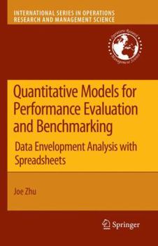Hardcover Quantitative Models for Performance Evaluation and Benchmarking: Data Envelopment Analysis with Spreadsheets Book