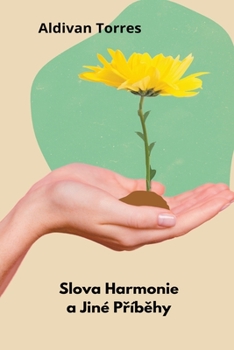 Paperback Slova Harmonie a Jiné Příběhy [Czech] Book