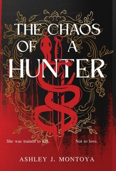The Chaos of a Hunter (Chaos Chronicles)