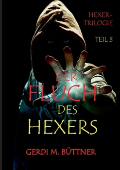 Paperback Der Fluch des Hexers: Hexer-Trilogie / Teil 3 [German] Book
