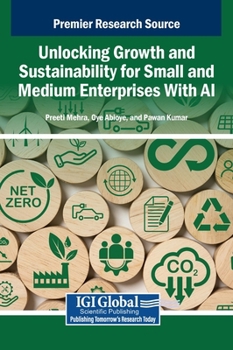 Unlocking Growth and Sustainability for Small and Medium Enterprises With Ai