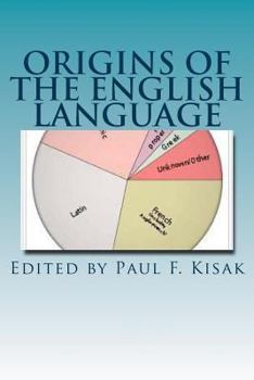 Paperback Origins of The English Language: An Overview Book