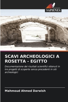 Paperback Scavi Archeologici a Rosetta - Egitto [Italian] Book