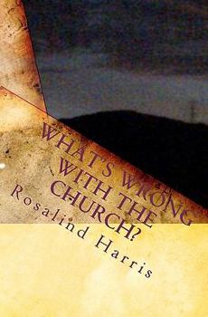 Paperback What's Wrong With The Church? Book