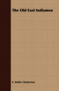 Paperback The Old East Indiamen Book