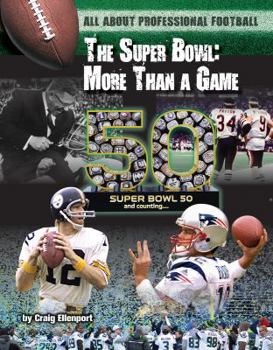 Hardcover The Super Bowl: More Than a Game Book