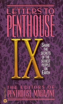 Mass Market Paperback Letters to Penthouse IX: Share the Secrets of the Sexiest People on Earth Book
