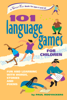 Paperback 101 Language Games for Children: Fun and Learning with Words, Stories and Poems Book