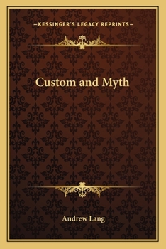 Paperback Custom and Myth Book