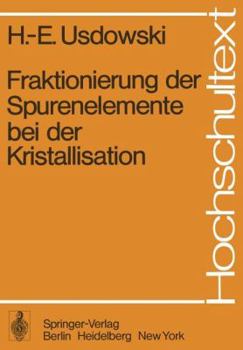 Paperback Fraktionierung Der Spurenelemente Bei Der Kristallisation [German] Book