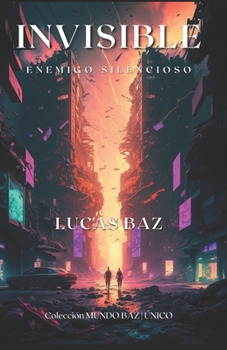 Paperback Invisible: Enemigo Silencioso [Spanish] Book