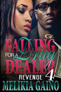 Paperback Falling For A Drug Dealer 4: Revenge Book
