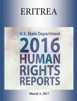 Paperback ERITREA 2016 HUMAN RIGHTS Report Book