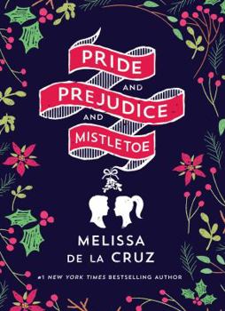 Hardcover Pride and Prejudice and Mistletoe Book