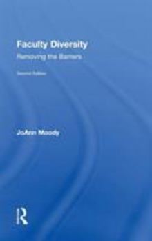 Hardcover Faculty Diversity: Removing the Barriers Book