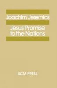 Paperback Jesus' Promise to the Nations Book