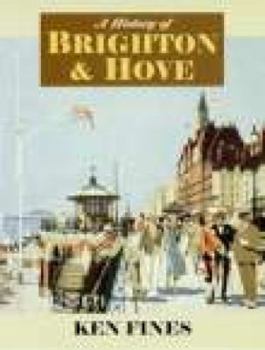 Hardcover History of Brighton and Hove Book