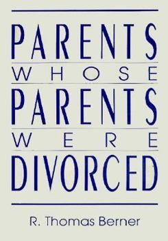 Paperback Parents Whose Parents Were Divorced Book