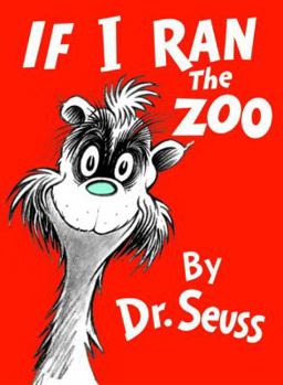 Hardcover If I Ran the Zoo Book
