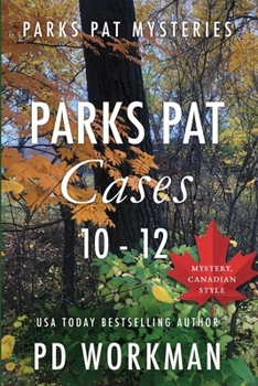 Parks Pat Cases 10-12 (Parks Pat Case Collections (Police Procedural))