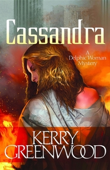 Cassandra - Book #2 of the Delphic Women