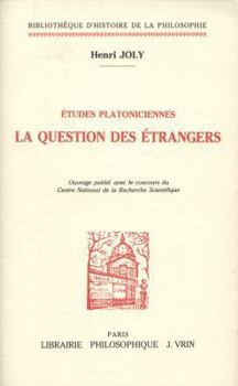 Paperback Etudes Platoniciennes: La Question Des Etrangers [French] Book