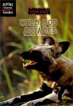 Wild Dog Attacks - Book  of the Animal Attack